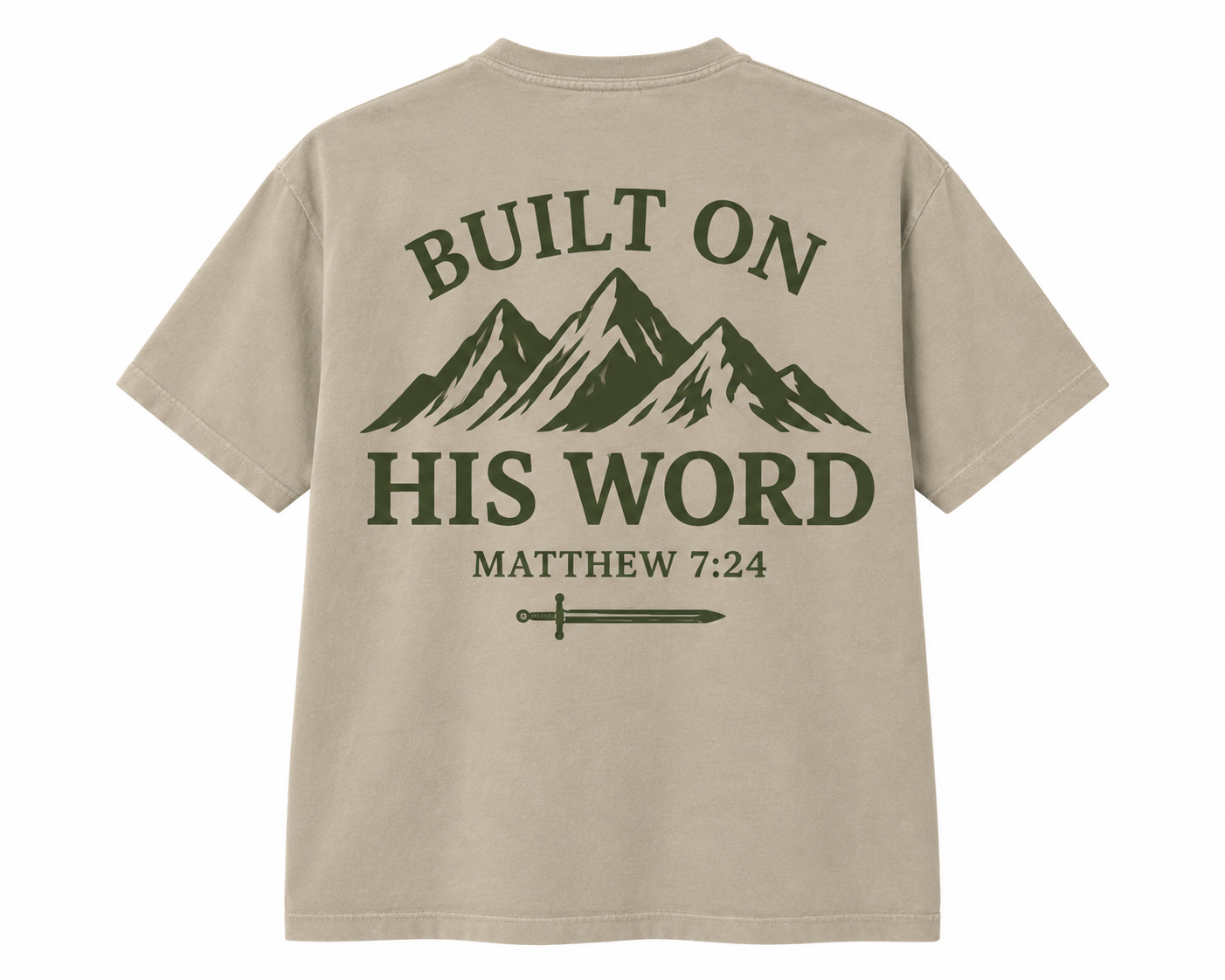 Built On HIs Word T-Shirt